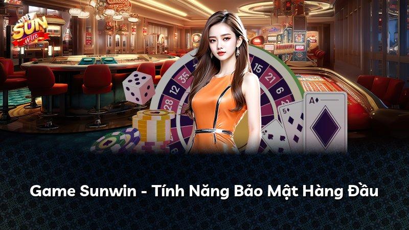 Game Sunwin - Tính Năng Bảo Mật Hàng Đầu
