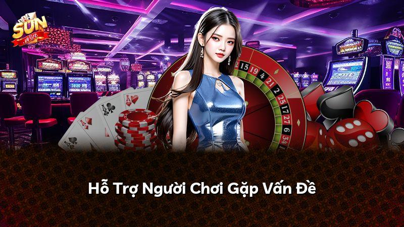 Hỗ Trợ Người Chơi Gặp Vấn Đề